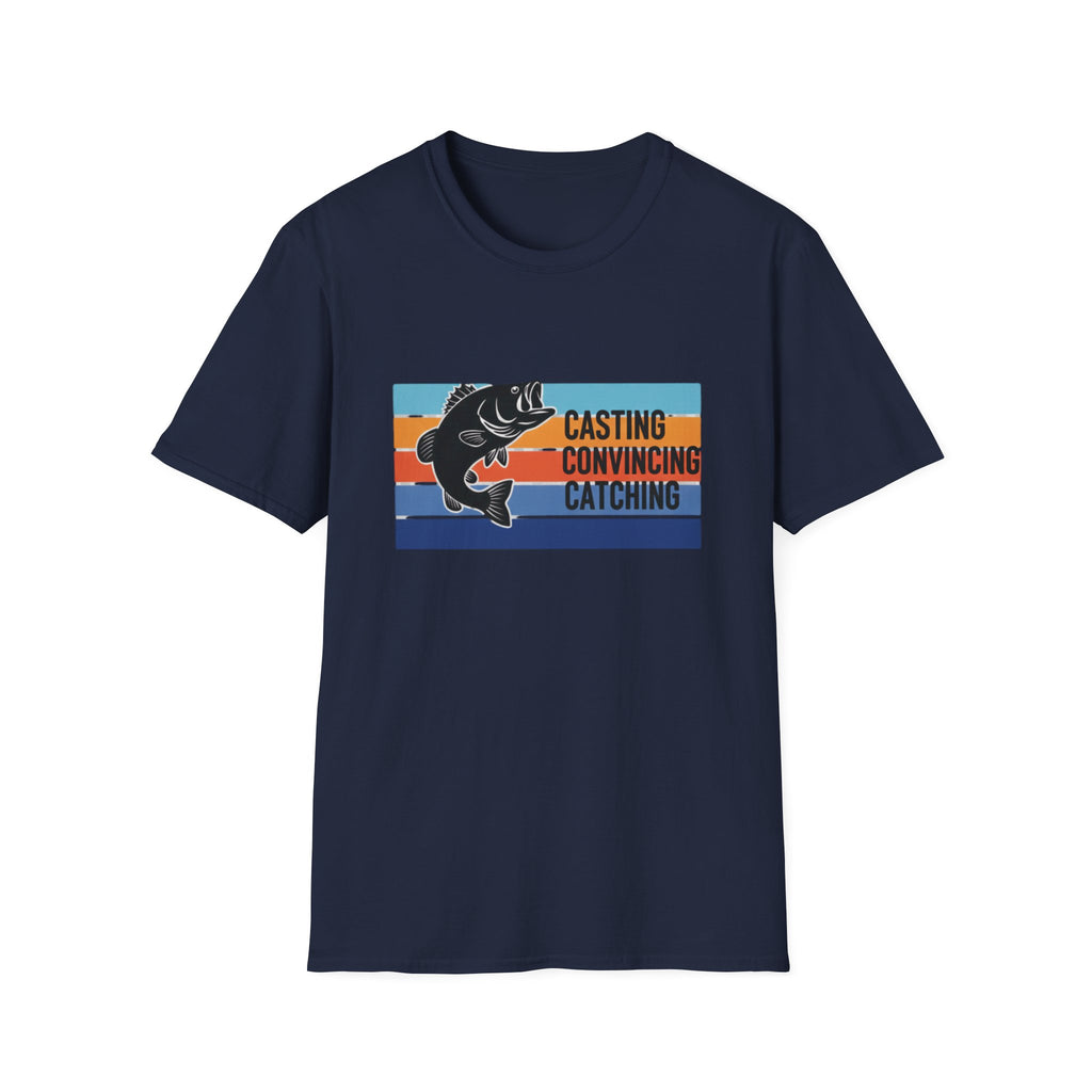 Casting Convincing Catching Fishing T-Shirt