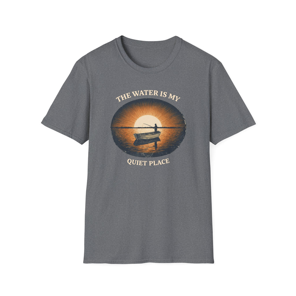 The Water Is My Quiet Place fishing T-Shirt