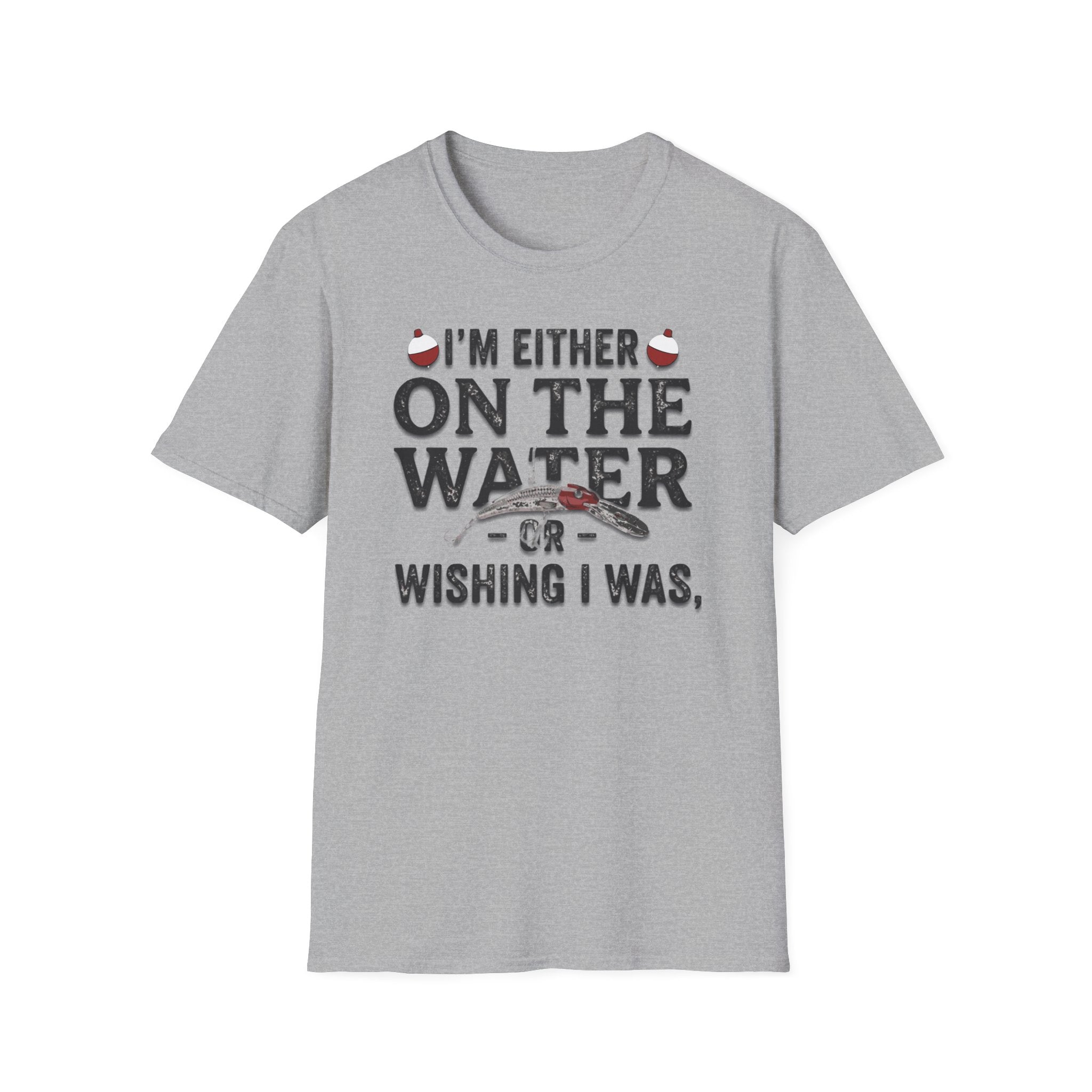 "I’m Either On The Water Or Wishing I Was" T-shirt