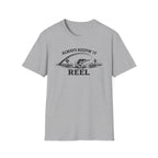 "Always Keepin' It Reel" T-Shirt