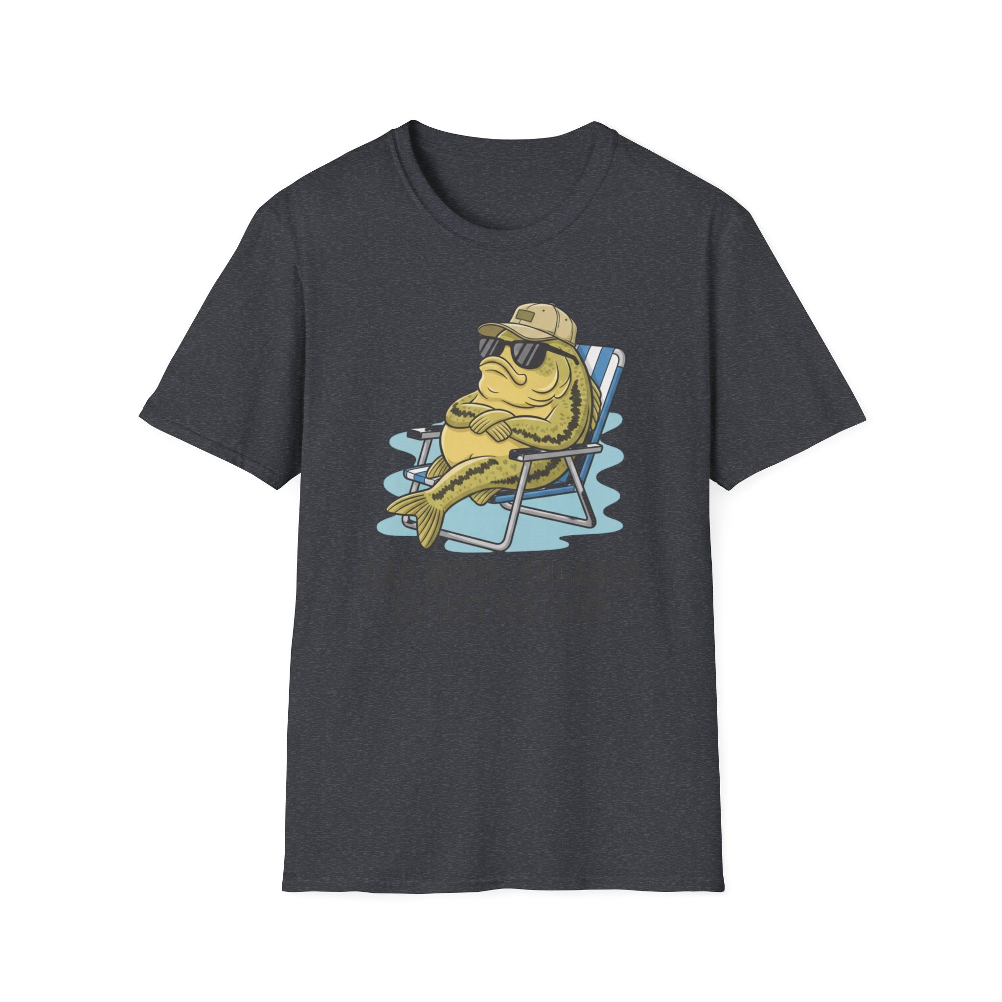 Dad Mode Engaged Fishing T-Shirt