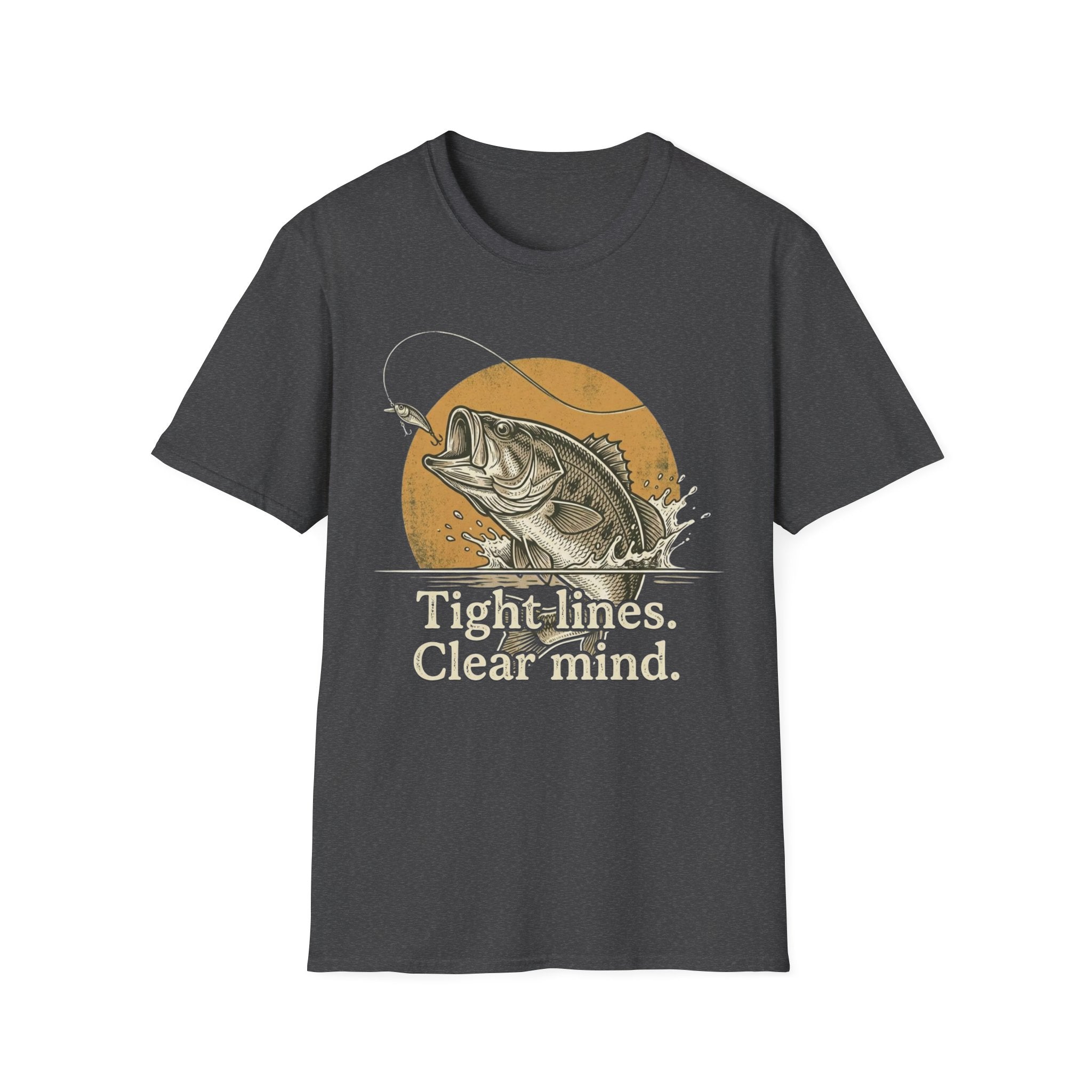 “Tight lines. Clear mind.” T-Shirt