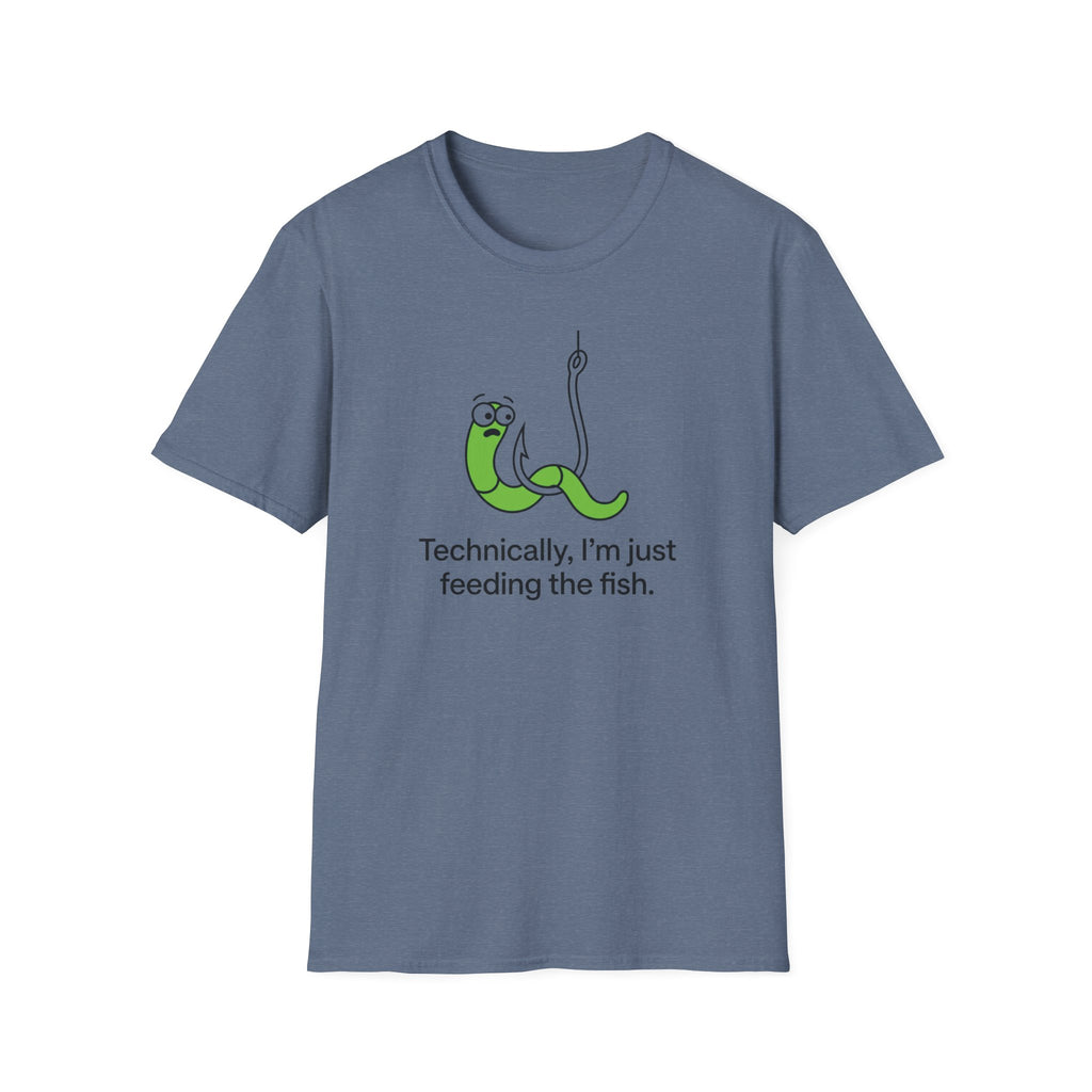 'Technically I'm Just Feeding the Fish',  Fishing T-Shirt