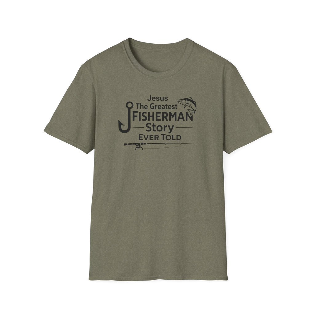 "Jesus: The Greatest Fisherman Story Ever Told" T-Shirt
