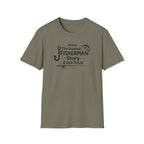 "Jesus: The Greatest Fisherman Story Ever Told" T-Shirt