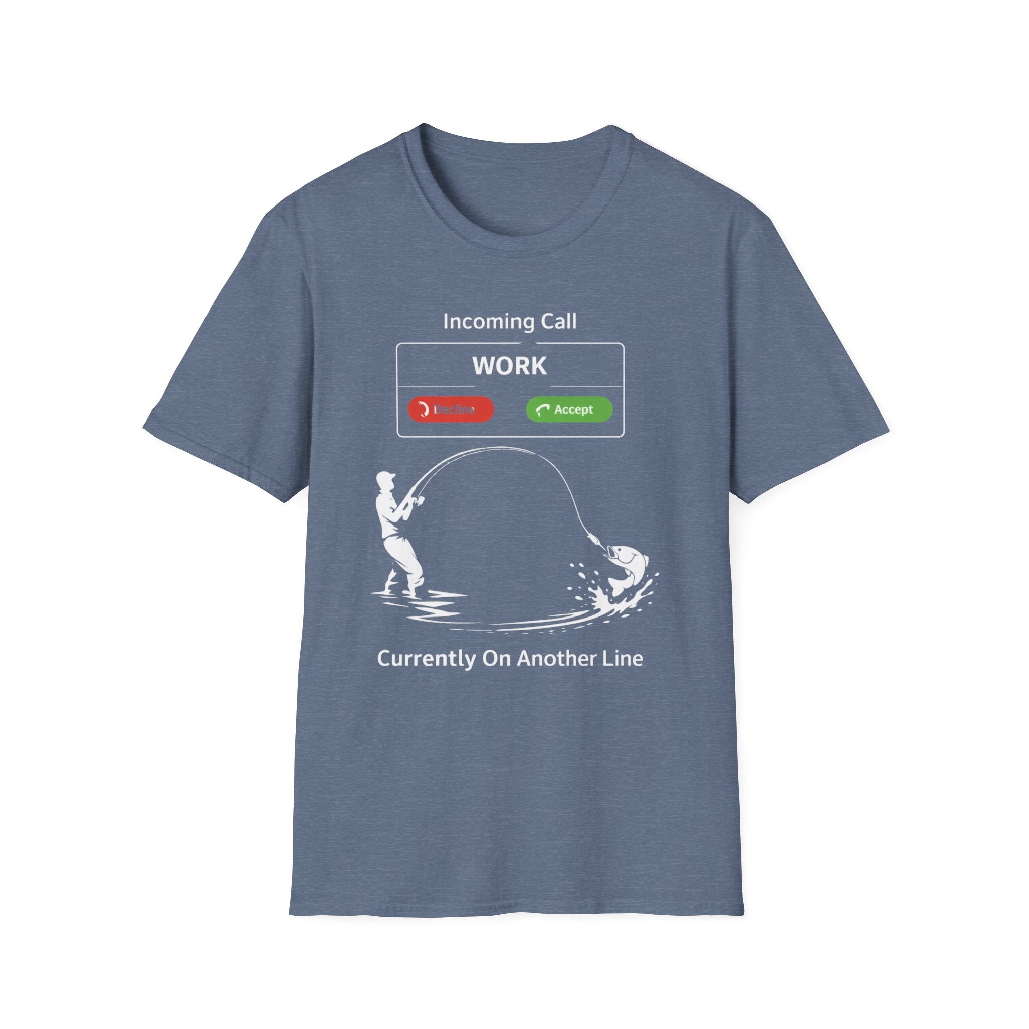 "Currently On Another line" Fishing T-shirt