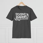 Even the Savior told fishing stories T-Shirt