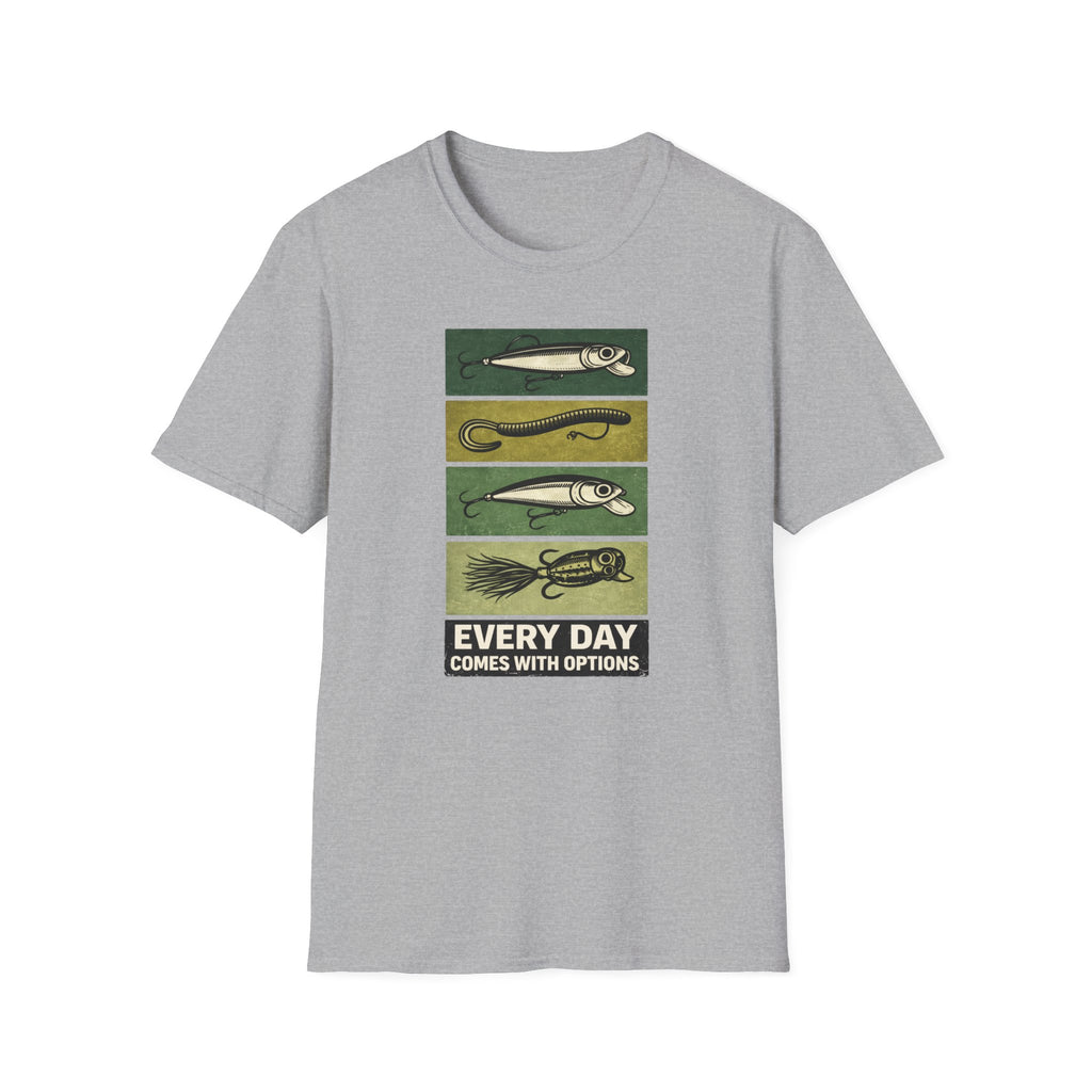 "Every Day Comes With Options" T-Shirt