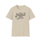 "Jesus: The Greatest Fisherman Story Ever Told" T-Shirt
