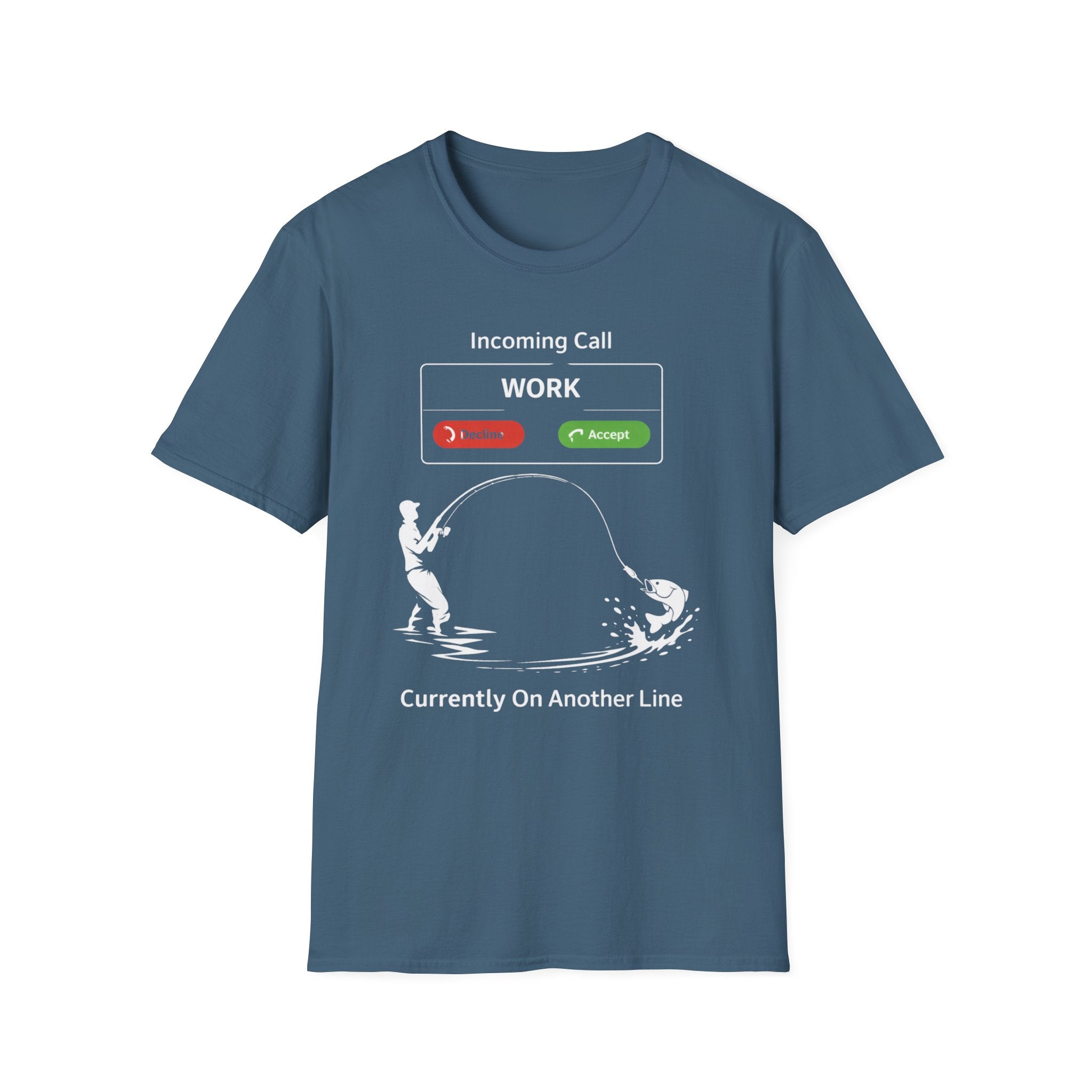 "Currently On Another line" Fishing T-shirt