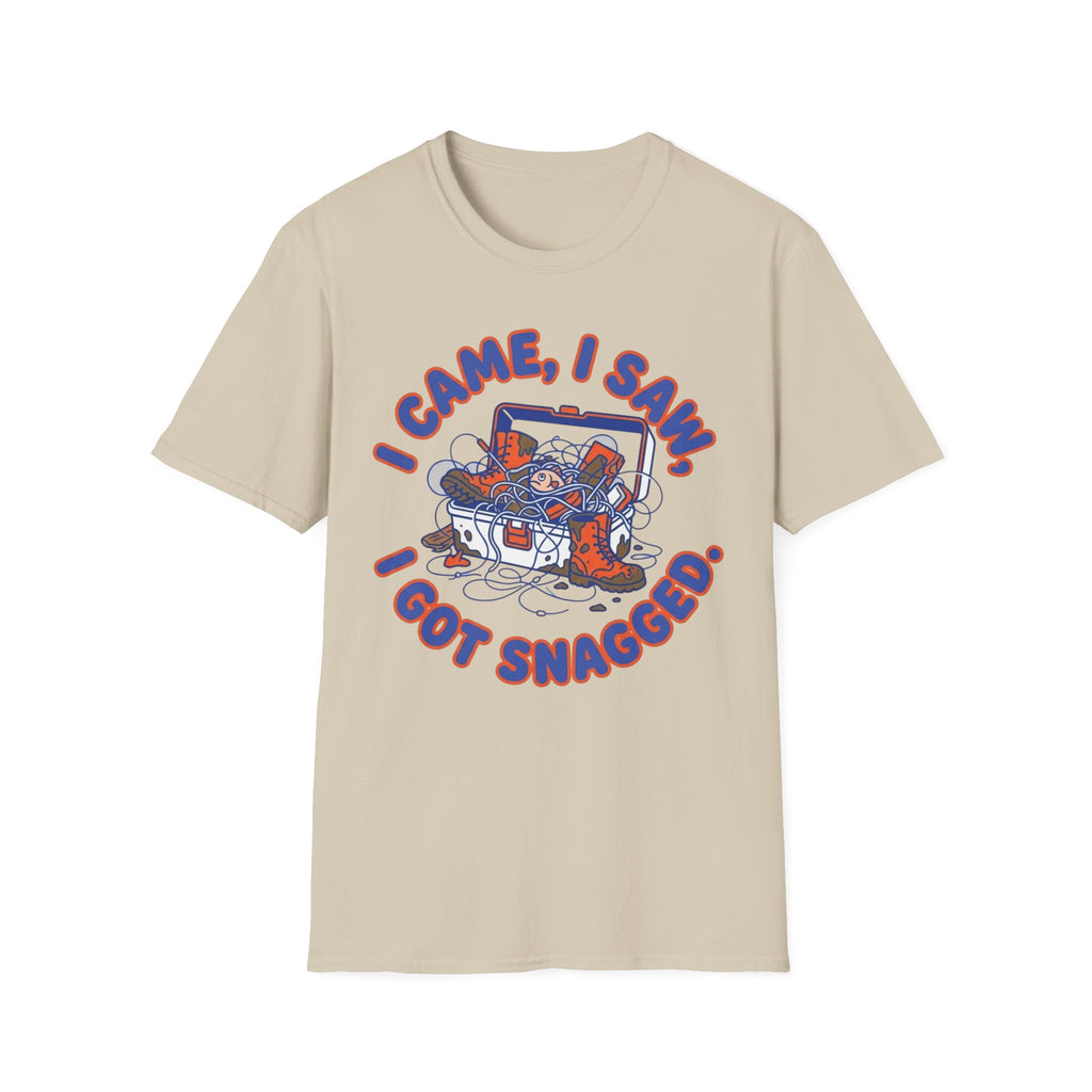 I Came I Saw I Got Snagged T-Shirt