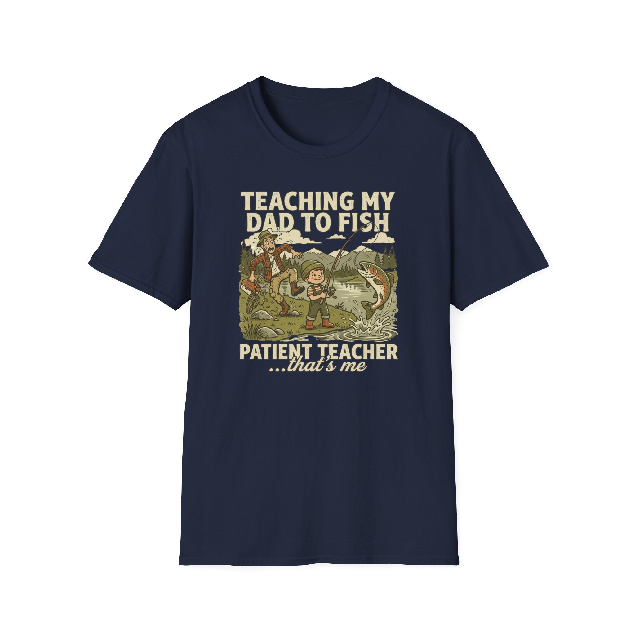 "Teaching My Dad to Fish, Fishing T-Shirt