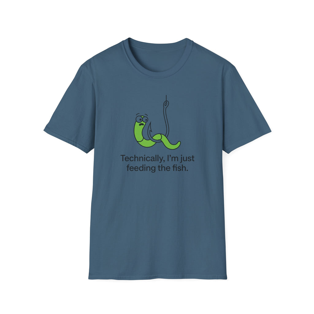'Technically I'm Just Feeding the Fish',  Fishing T-Shirt