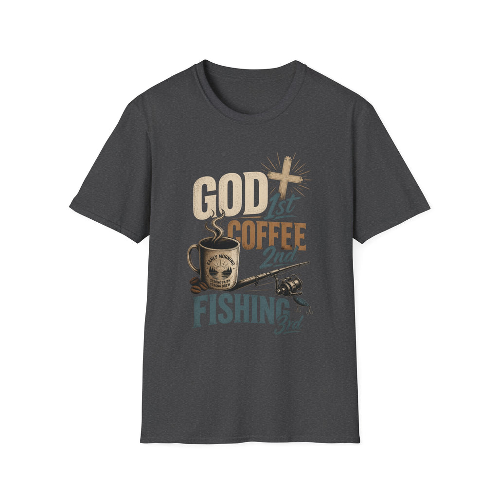 God 1st Coffee 2nd Fishing 3rd T-Shirt