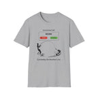 "Currently On Another line" Fishing T-shirt