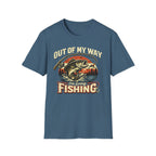 "Out Of My Way I'm Going Fishing" T-shirt