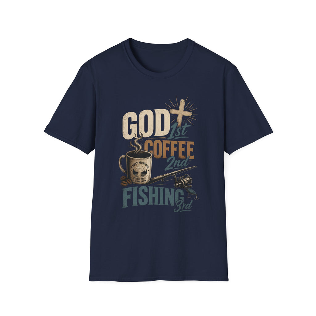 God 1st Coffee 2nd Fishing 3rd T-Shirt