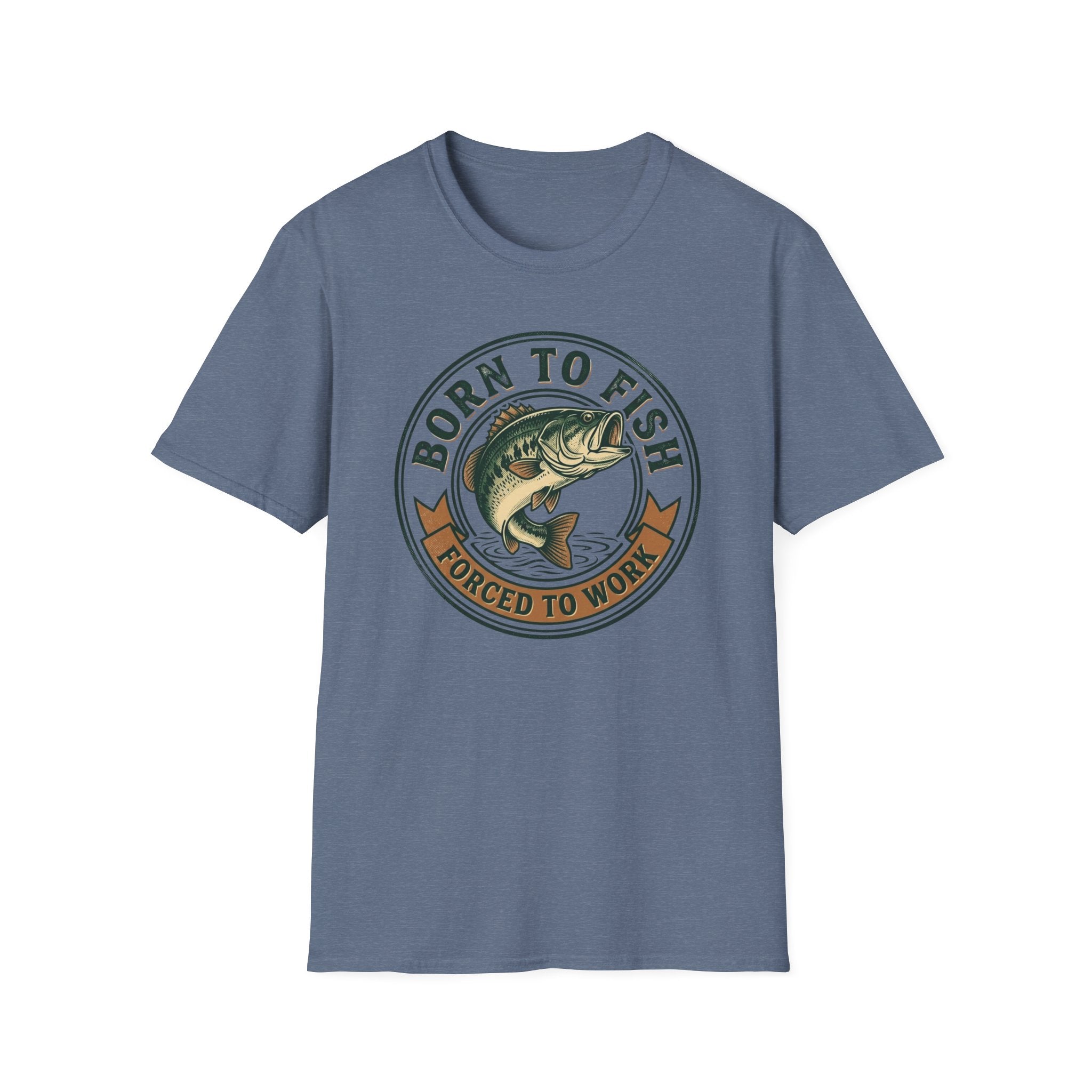 "Born to Fish, Forced to Work," Fishing T-Shirt