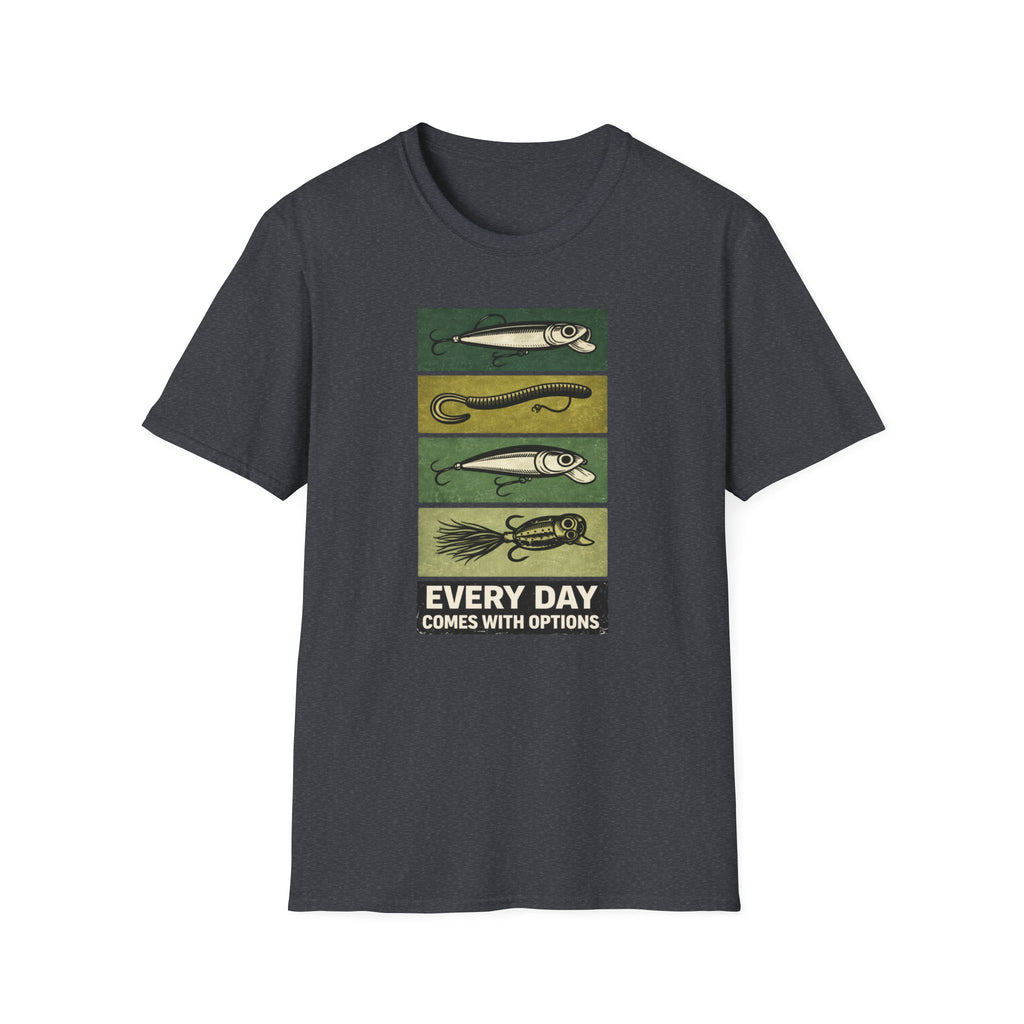 "Every Day Comes With Options" T-Shirt