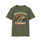"Out Of My Way I'm Going Fishing" T-shirt