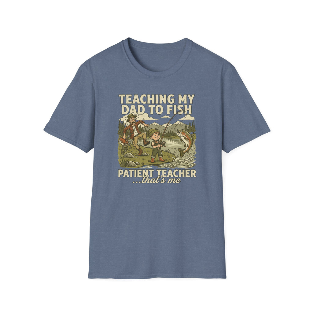 "Teaching My Dad to Fish, Fishing T-Shirt