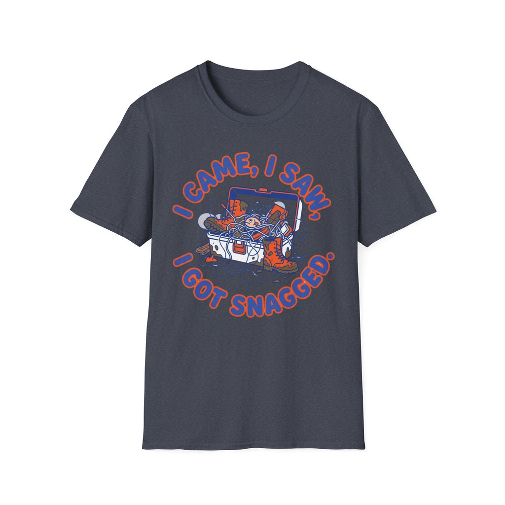 I Came I Saw I Got Snagged T-Shirt